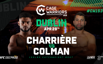 CW 153: Dublin Adds Charriere vs Colman